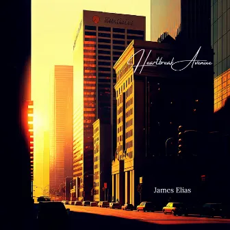 Heartbreak Avenue by James Elias