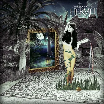 Hermit by Elektra Nicotra