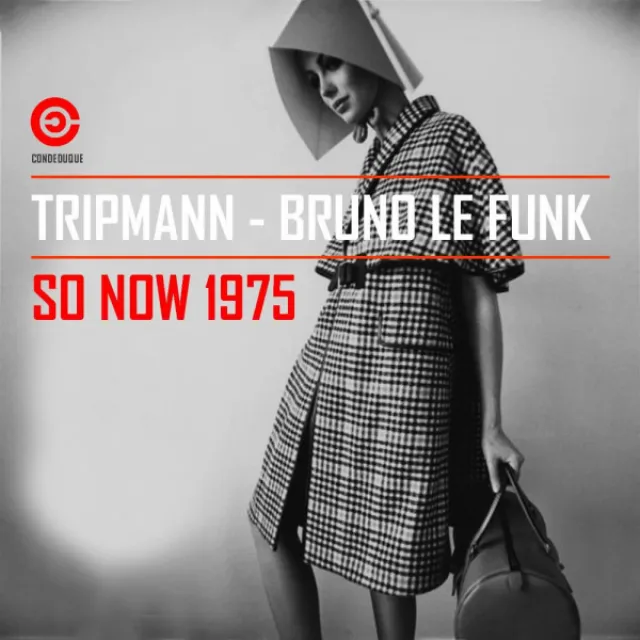 So Now 1975 - Bruno Le Funk Remix