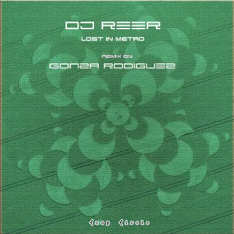 Lost in Metro by DJ REER