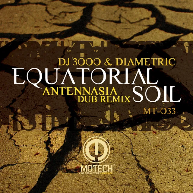 Equatorial Soil - Antennasia Remix