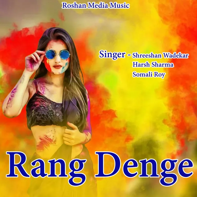 Rang Denge - Hindi