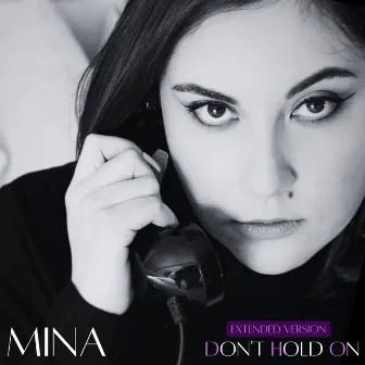 Don't Hold On (Extended Version) by MINA