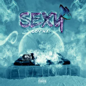 Sexy by GOV'NAH