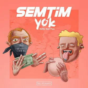 Semtim Yok by Halko