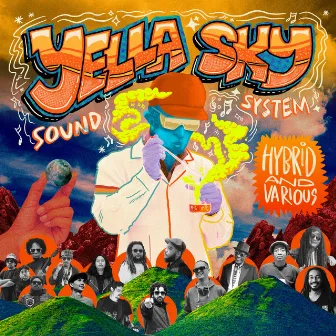 Hybrid And Various by Yella Sky Sound System