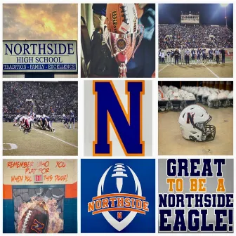 Northside Eagles Football Anthem by Fambroski