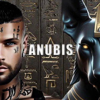 Anubis by T.G.T Reapa