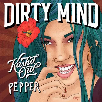 Dirty Mind by Kaleo Wassman