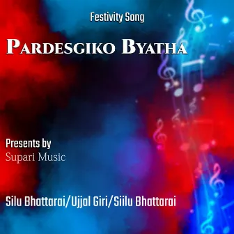 Pardesgiko Byatha by Silu Bhattarai