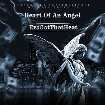 Heart Of An Angel by EraGotThatHeat