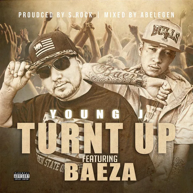 Turnt Up (feat. Baeza)