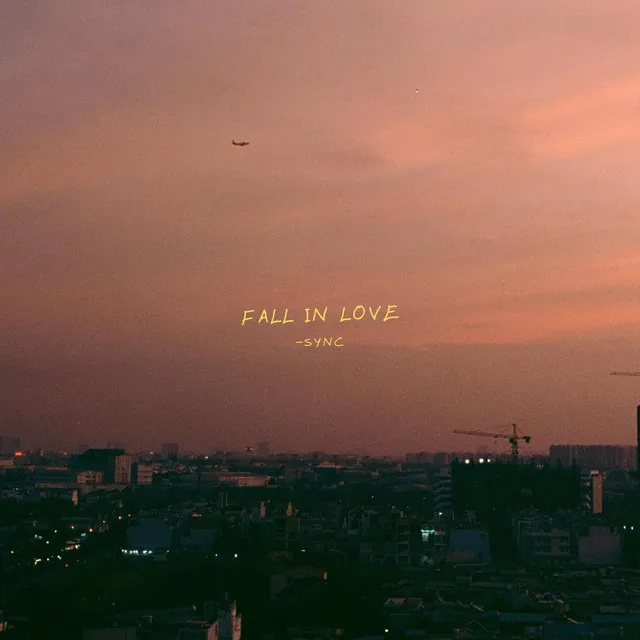 Fall In Love