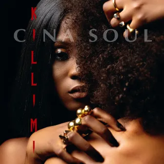 Killi Mi by Cina Soul