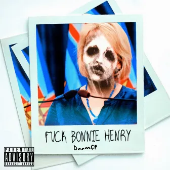 Fuck Bonnie Henry by DaamCP