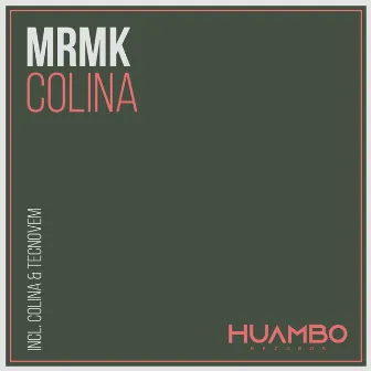 Colina by MRMK