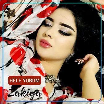 Hele Yorum by Zakiya