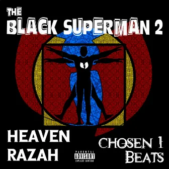 The Black Superman 2 by Chosen1 Beats