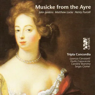 Jenkins, Locke & Purcell: Musicke from the Ayre by Tripla Concordia