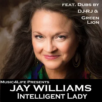 Intelligent Lady -Single by Jay Williams