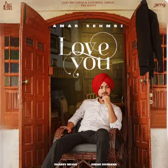 Love You by Amar Sehmbi