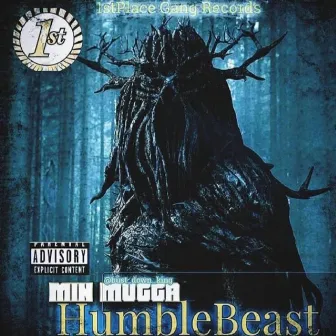 Humblebeast by Min Mugga