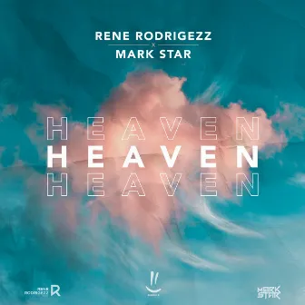 Heaven by Mark Star