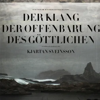 Der Klang der Offenbarung des Göttlichen by Kjartan Sveinsson