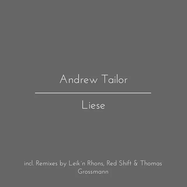 Liese - Thomas Grossmann Remix