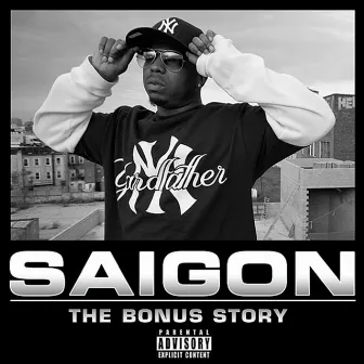 The Bonus Story by Saigon