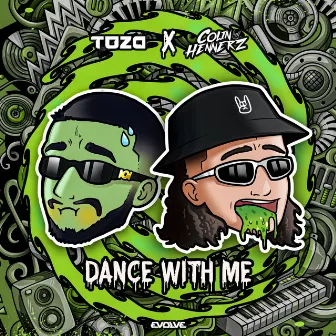 DANCE WITH ME by TOZA