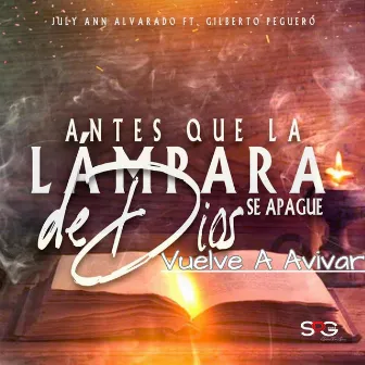 Vuelve a Avivar by July Ann Alvarado