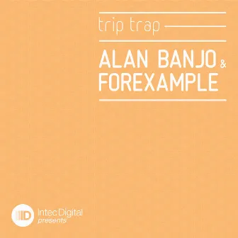 Trip Trap by Alan Banjo