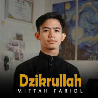 Dzikrullah by Miftah Faridl