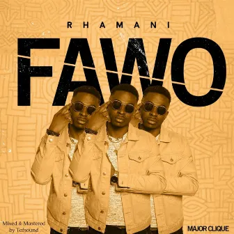 Fawo by Rhamani