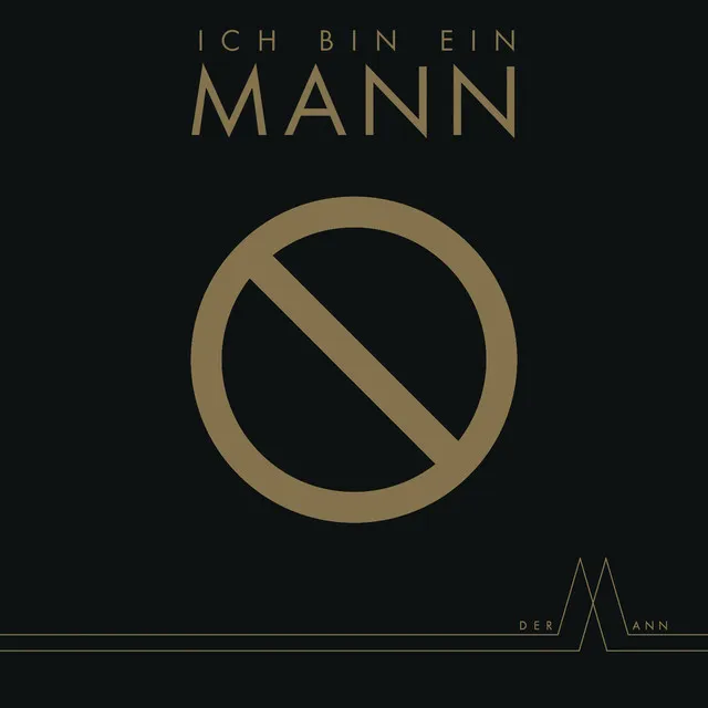 Ich bin ein Mann - Ill Till Remix