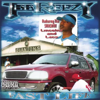 Fast Life by Tee Reezy