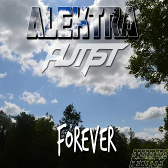 Forever by Alektra