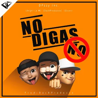 No Digas No by Angel La M