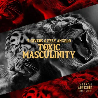 Toxic Masculinity by Ezzy Angelo