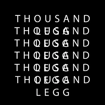 THOUSAND LEGG by Cannon