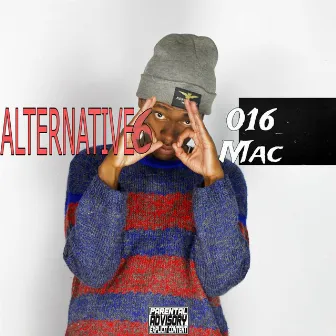 Alternative 6 by 016 Mac