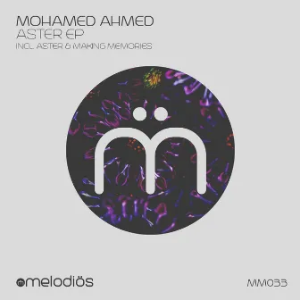 Aster EP by Mohamed Ahmed