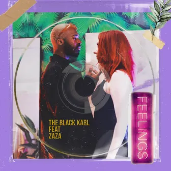 Feelings by The Black Karl