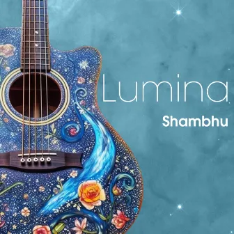 Lumina by Shambhu