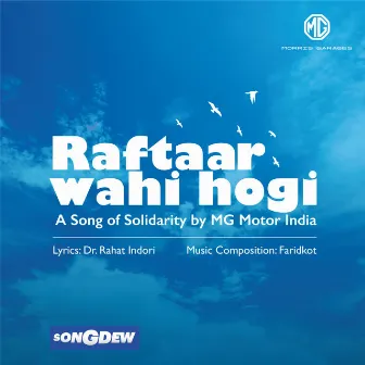 Raftaar Wahi Hogi by Faridkot