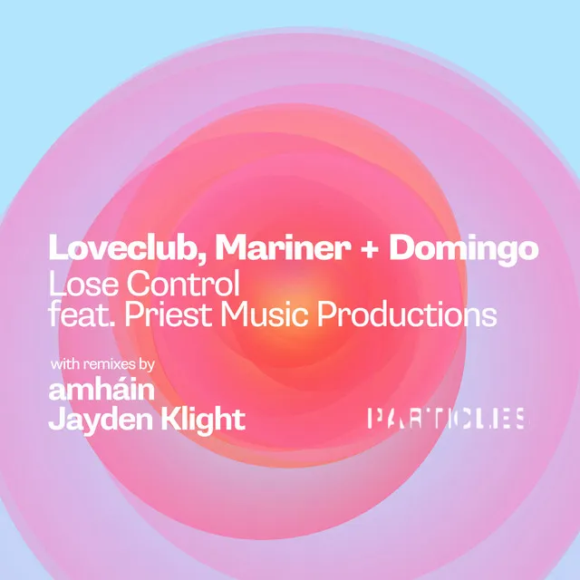 Lose Control - Amháin Remix