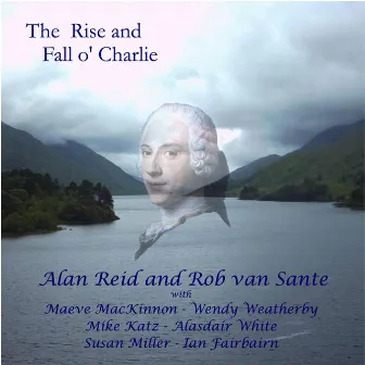 The Rise and Fall O' Charlie by Alan Reid