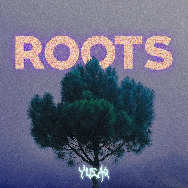 Roots