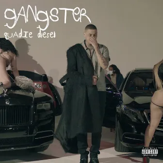 Gangster by Quadie Diesel